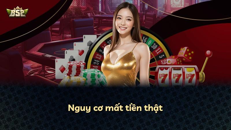 Nguy cơ mất tiền thật
